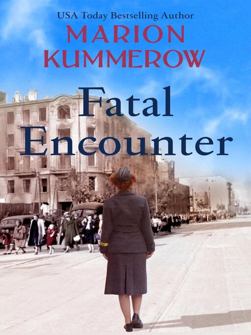 Title details for Fatal Encounter by Marion Kummerow - Available